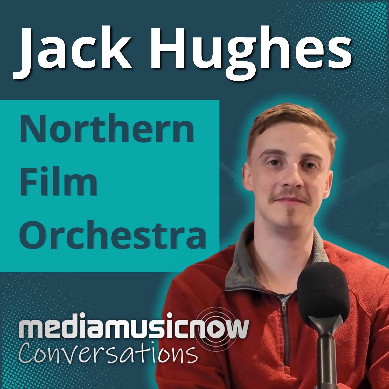 Jack Hughes, co-founder of Northern Film Orchestra